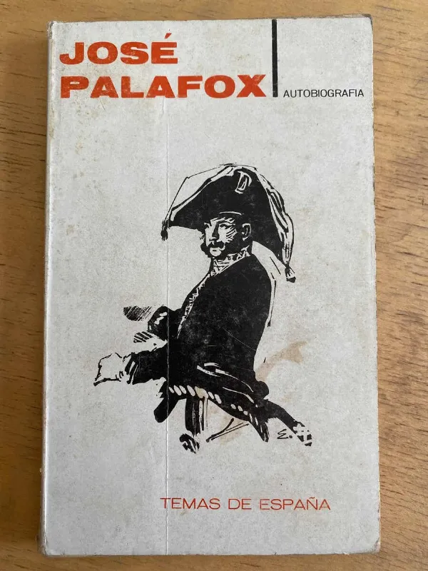 Autobiografia - Palafox, Jose (g1)