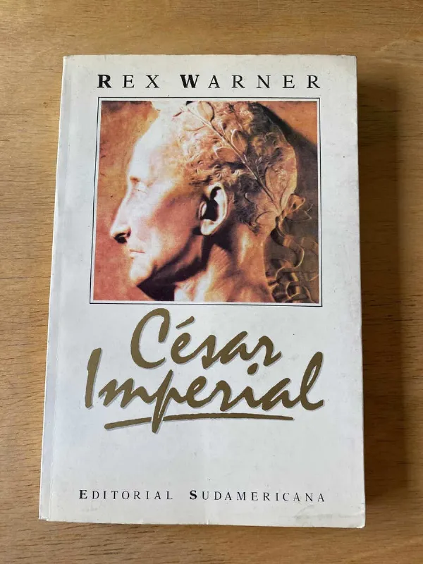 Cesar Imperial - Warner, Rex (y5)