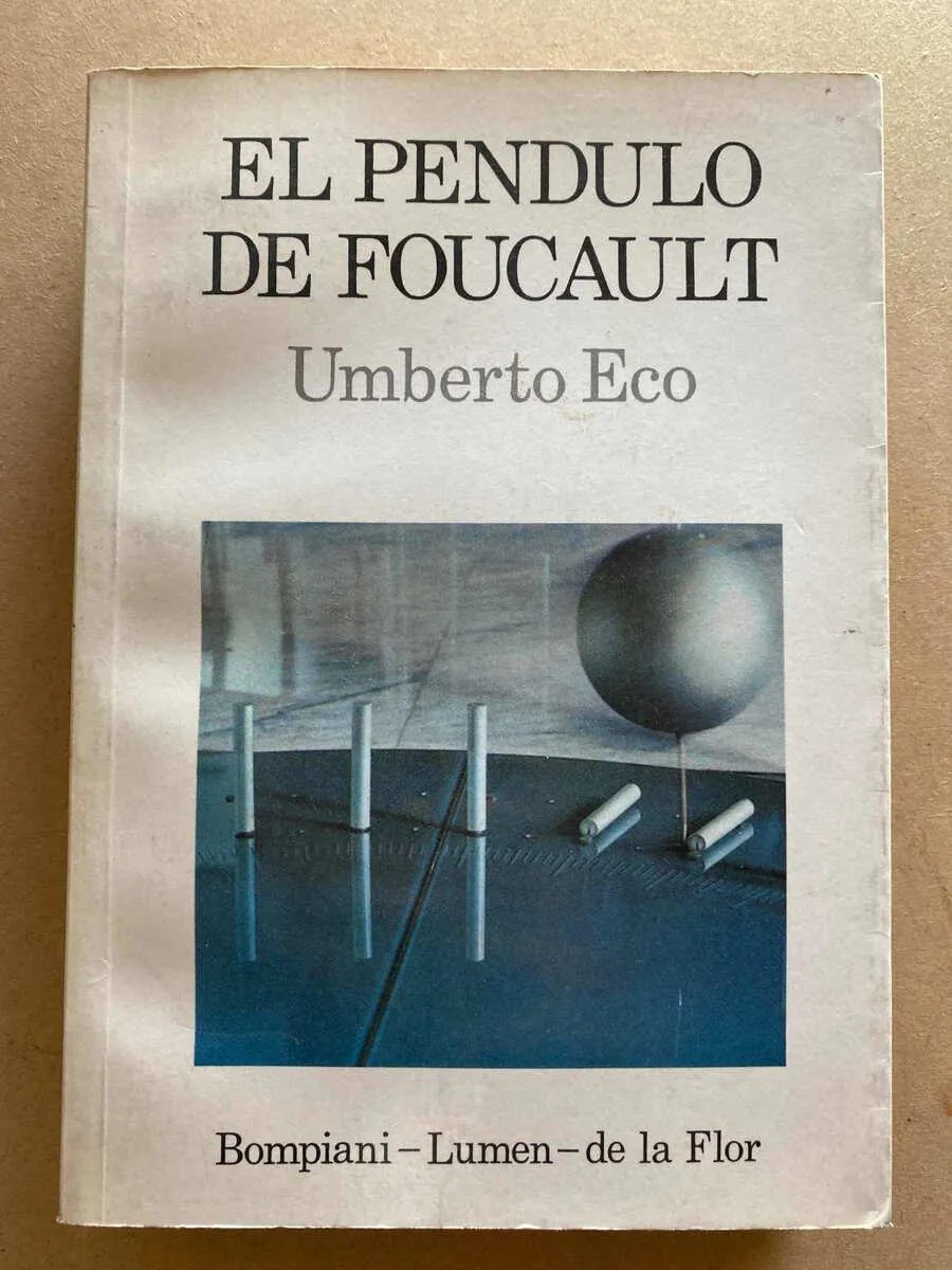 El Pendulo De Foucault - Eco, Umberto (D6)