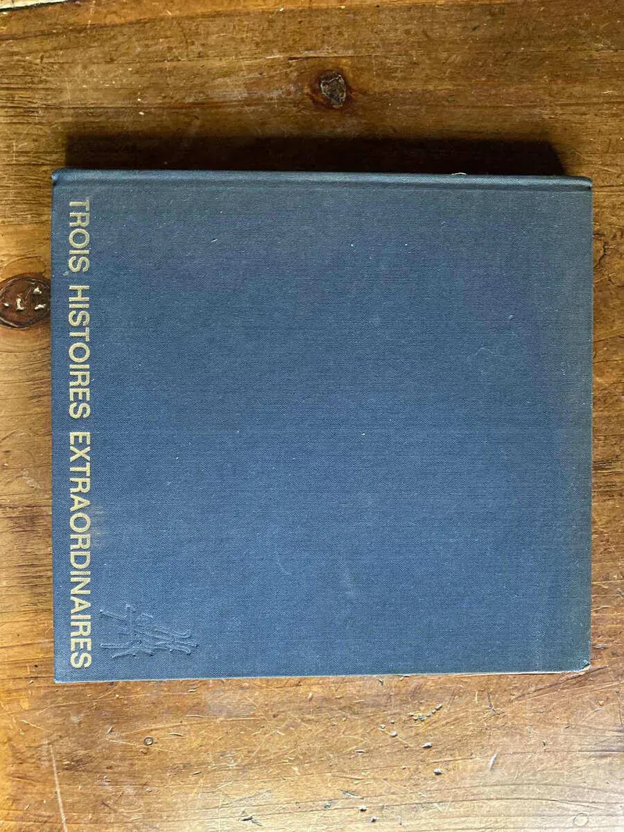 Trois Histoires Extraordinaires - Poe, Edgar Allan (W4)