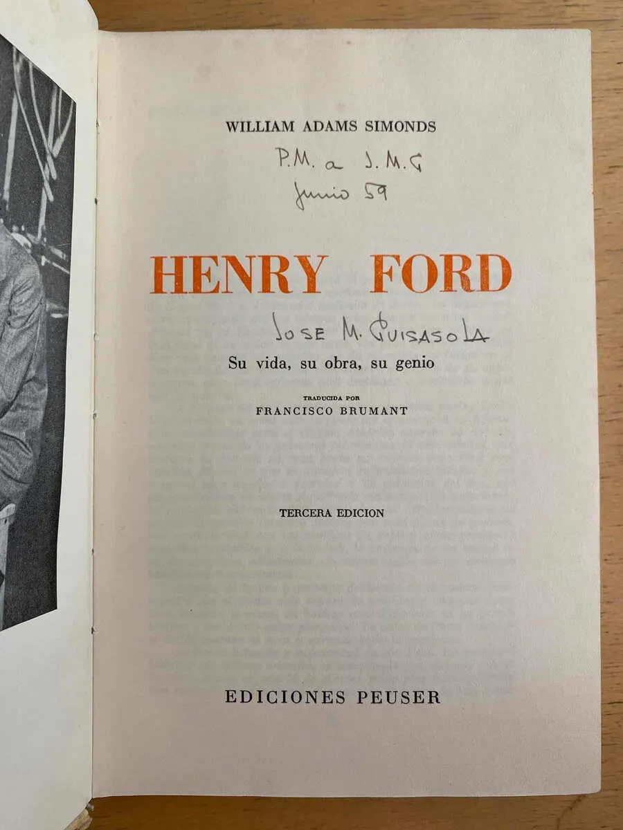 Henry Ford. Su Vida, Su Obra, Su Genio - Adams Simonds (h6)