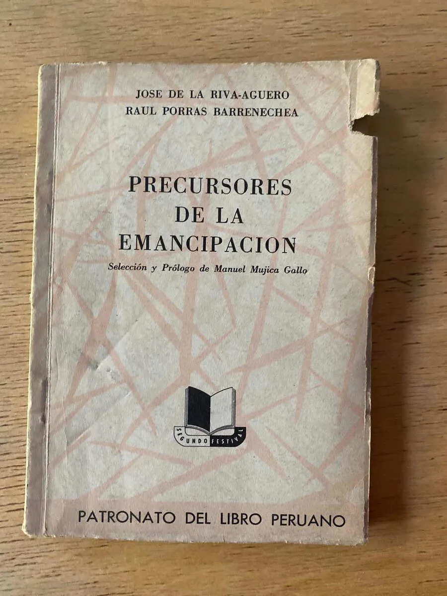 Precursores De La Emancipacion - De La Riva Agüero (b6)