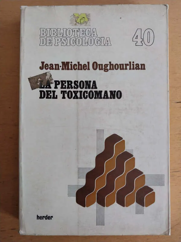 La Persona Del Toxicomano - Oughourlian, Jean Michel (i5)
