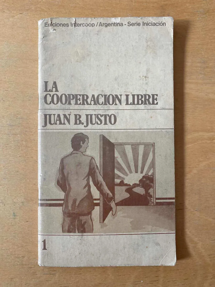La Cooperacion Libre - Justo, Juan B. (S6)