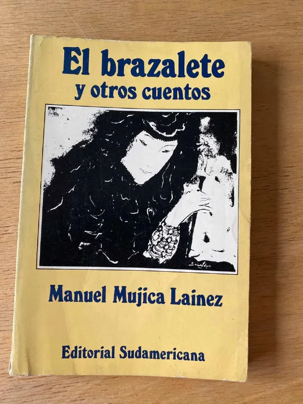 El Brazalete Y Otros Cuentos - Mujica Lainez, Manuel (y5)