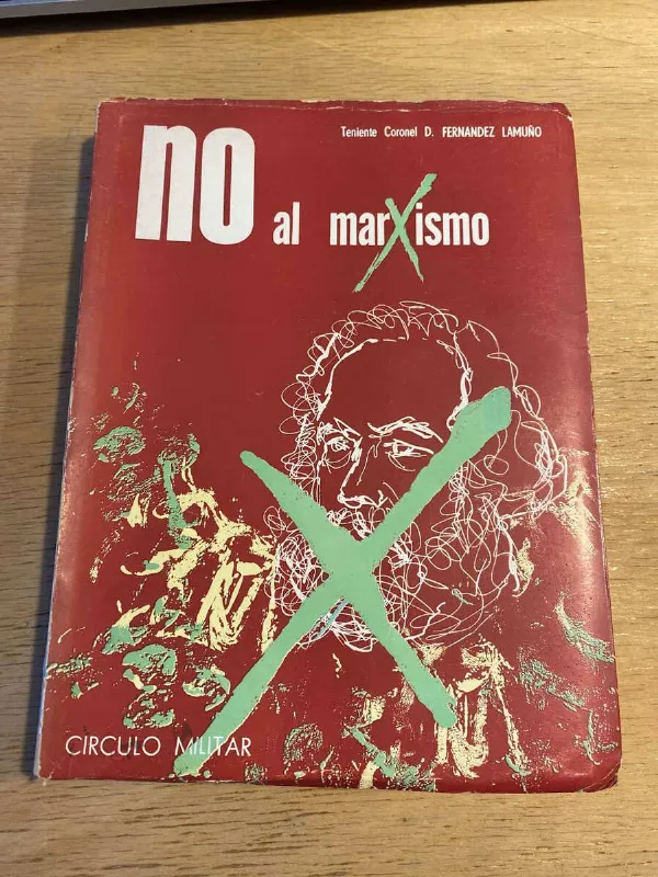 No Al Marxismo - Fernandez Lamuño, D. (Q2)