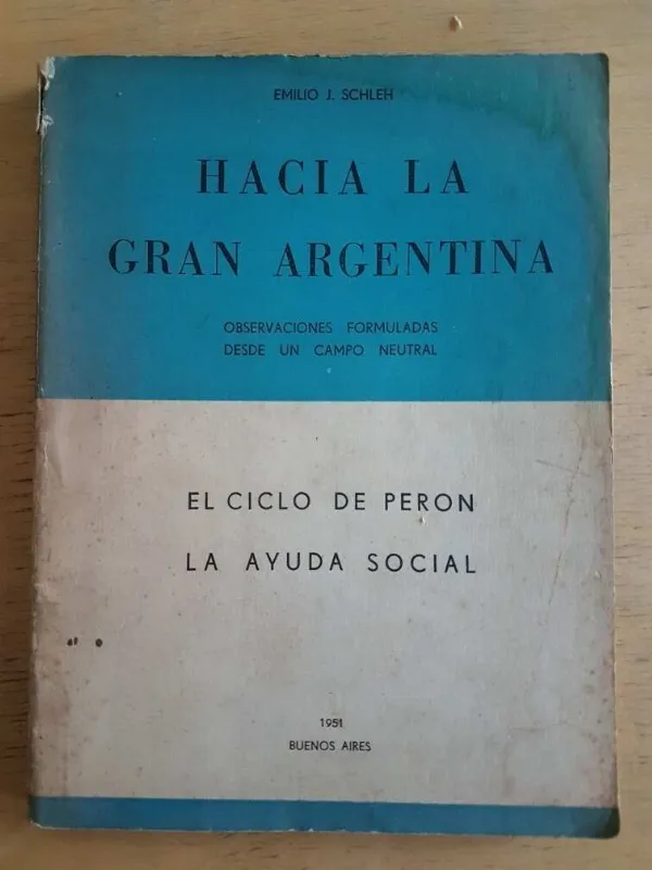 Tapa de Hacia La Gran Argentina - Schleh, Emilio (g2)