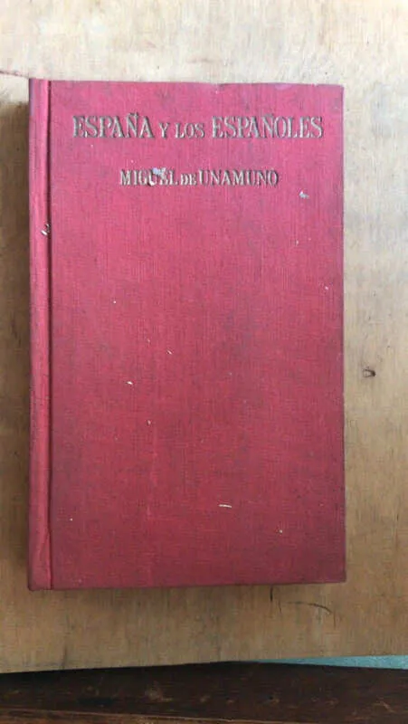 España Y Los Españoles - De Unamuno, Miguel (bb4)