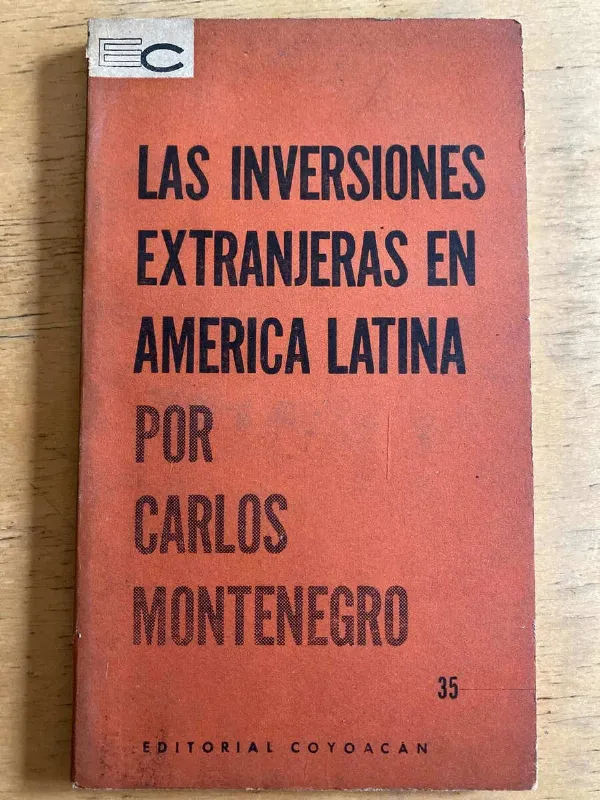 Las Inversiones Extranjeras En America Lat - Montenegro (g1)