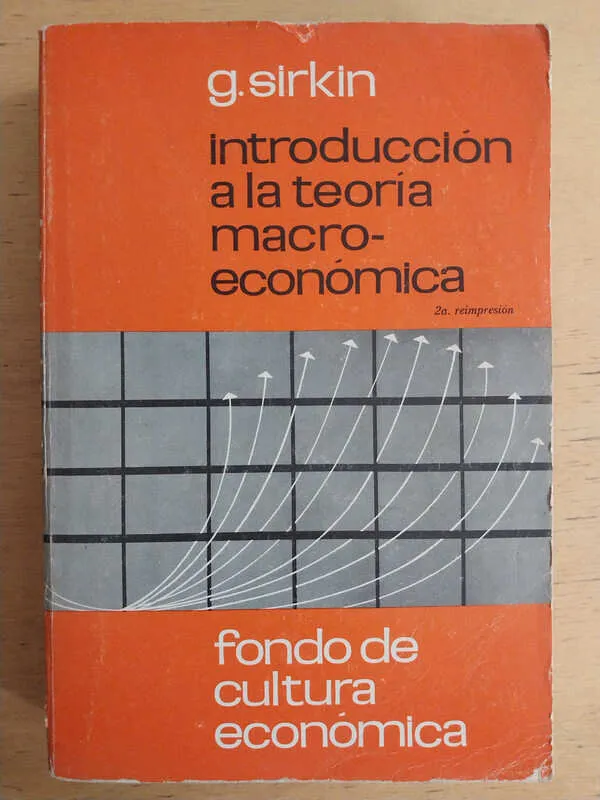 Introduccion A La Teoria Macroeconomica - Sirkin, G. (i2)
