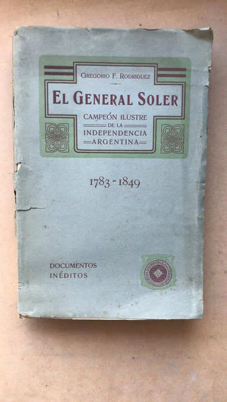 Tapa de El General Soler 1783 - 1849- Rodriguez, Gregorio (Ñ4)