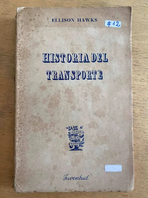 Historia Del Transporte - Hawks, Ellison (h3)