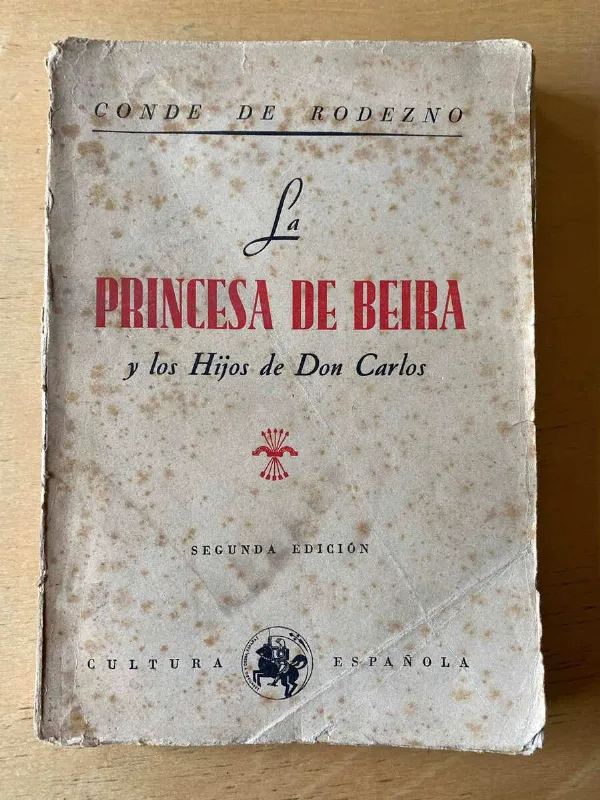 Tapa de La Princesa De Beira Y Los Hijos De Don Car- De Rodezno (C5)