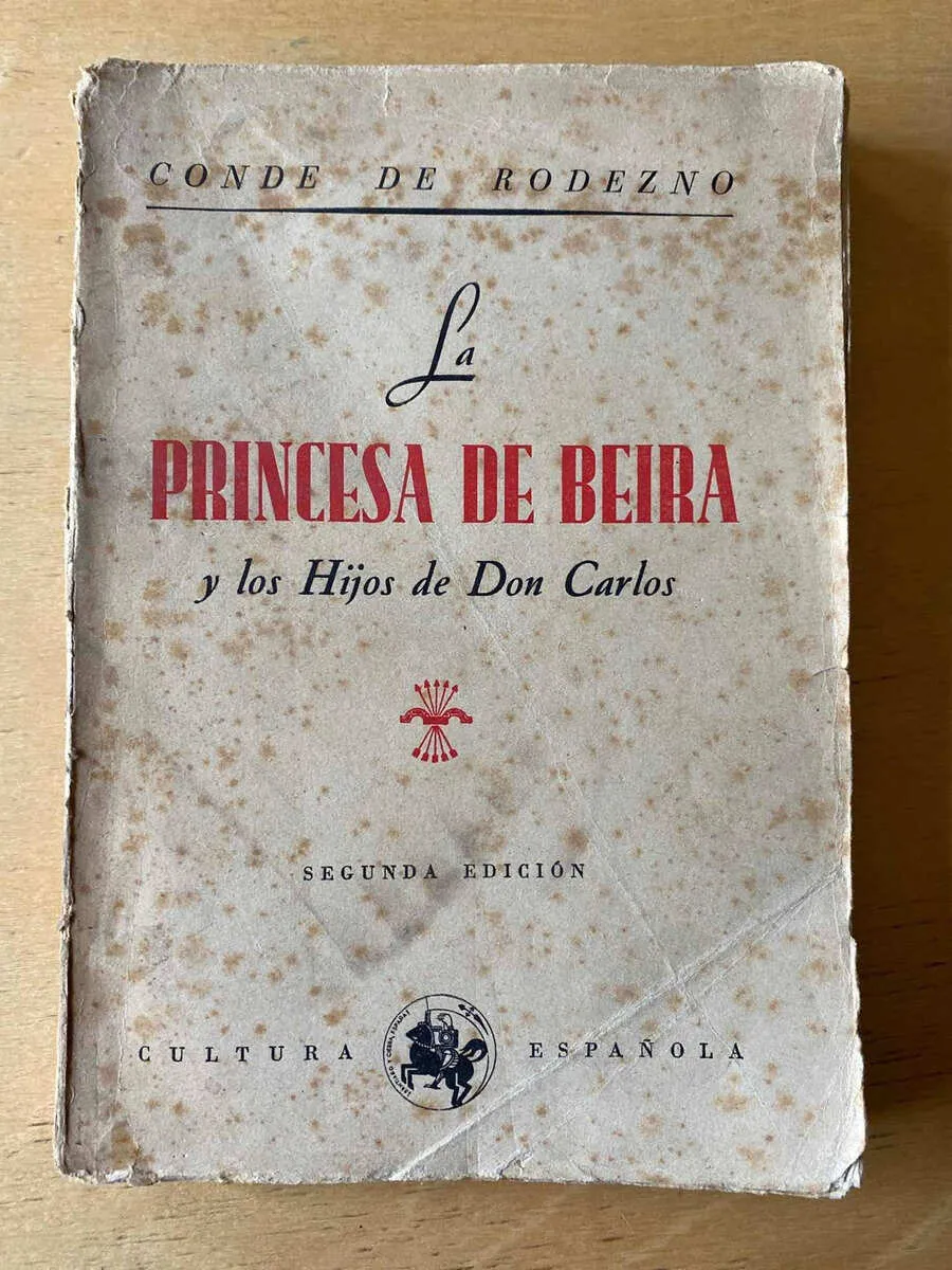 La Princesa De Beira Y Los Hijos De Don Car- De Rodezno (C5)