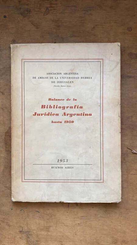 Balance De La Bibliografia Juridica Argentina Hasta (gg4)