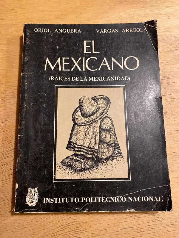 Tapa de El Mexicano. Raices Dela Mexicanidad - Oriol Anguera (b6)