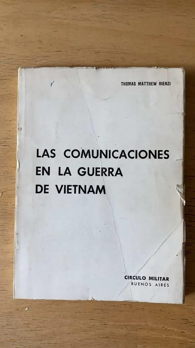 Las Comunicaciones En La Guerra De Vietnam - Rienzi (r6)
