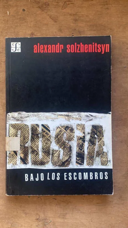 Rusia Bajo Los Escombros - Solzhenitsyn, Alexandr (t2)