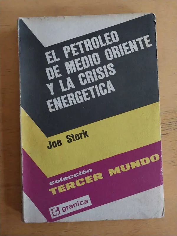 El Petroleo De Medio Oriente Y La Crisis Energet- Stork (i1)
