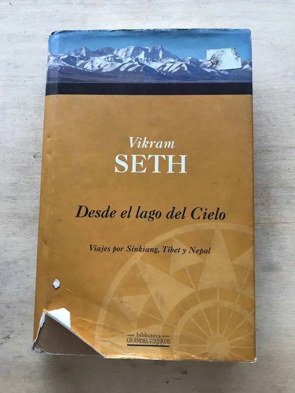 Desde El Lago Del Cielo. Viajes Por Sinkiang, - Seth (r4)