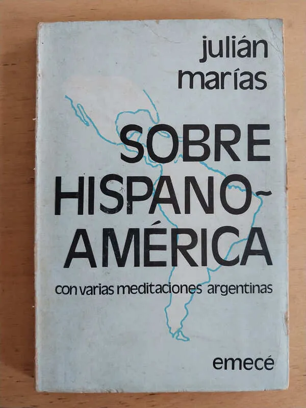 Marias, Julian - Sobre Hospanoamerica. (j4)