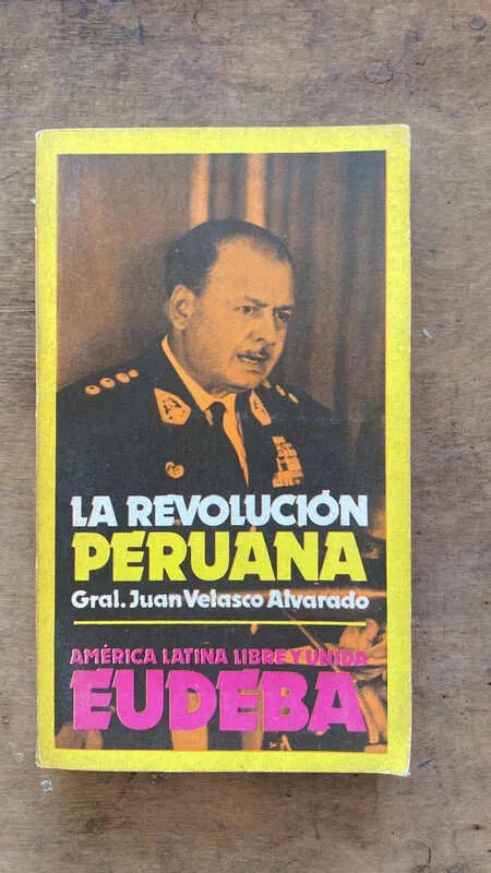 La revolucion peruana - Velasco Alvarado Juan - gg1 (gg1)