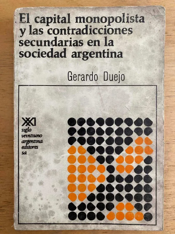 Tapa de El Capital Monopolista Y Las Contradicciones- Duejo (k6)