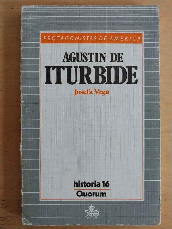 Vega, Josefa - Agustin De Iturbide (j4)