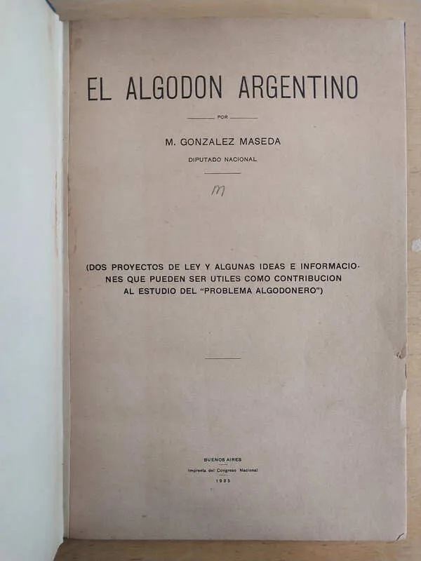 El Algodon Argentino - Gonzalez Maseda, M. (v3)