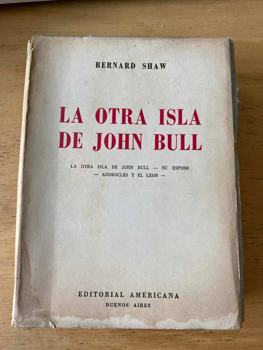 La Otra Isla De John Bull - Shaw, Bernard (s2)