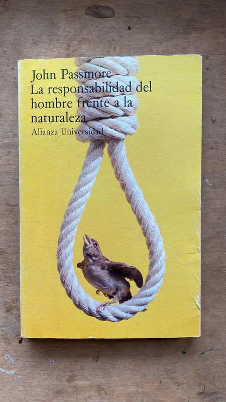 La Responsabilidad Del Hombre Frente A La N- Passmore (bb4)