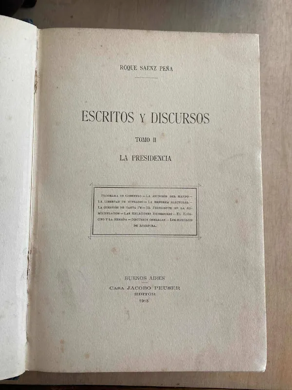 Tapa de Escritos Y Discursos Ii La Presidencia - Saenz Peña (Z0)