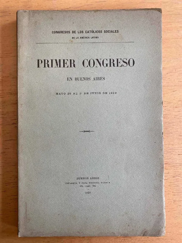 Primer Congreso En Buenos Aires. Mayo  1919 (G3)
