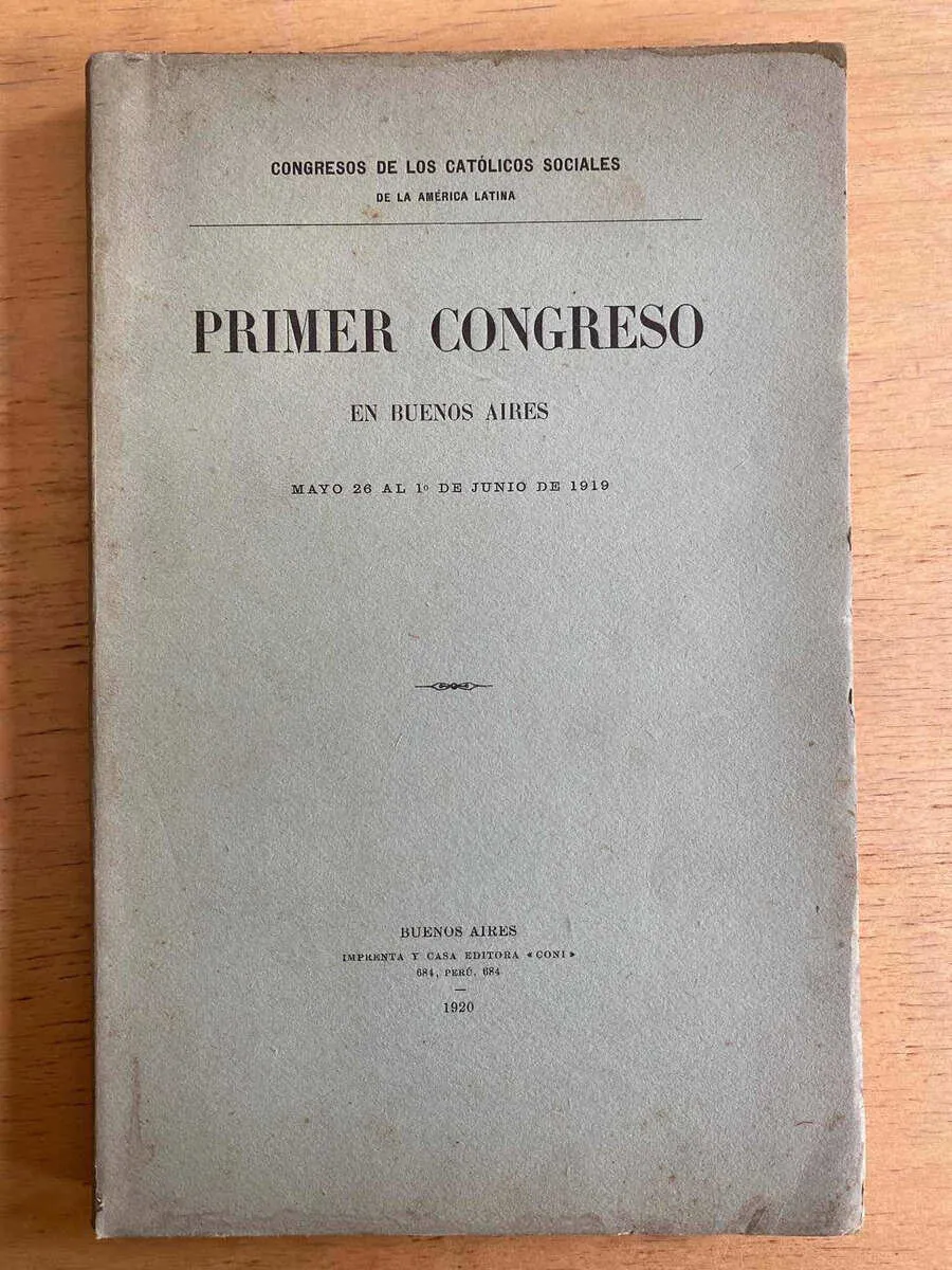 Primer Congreso En Buenos Aires. Mayo  1919 (G3)