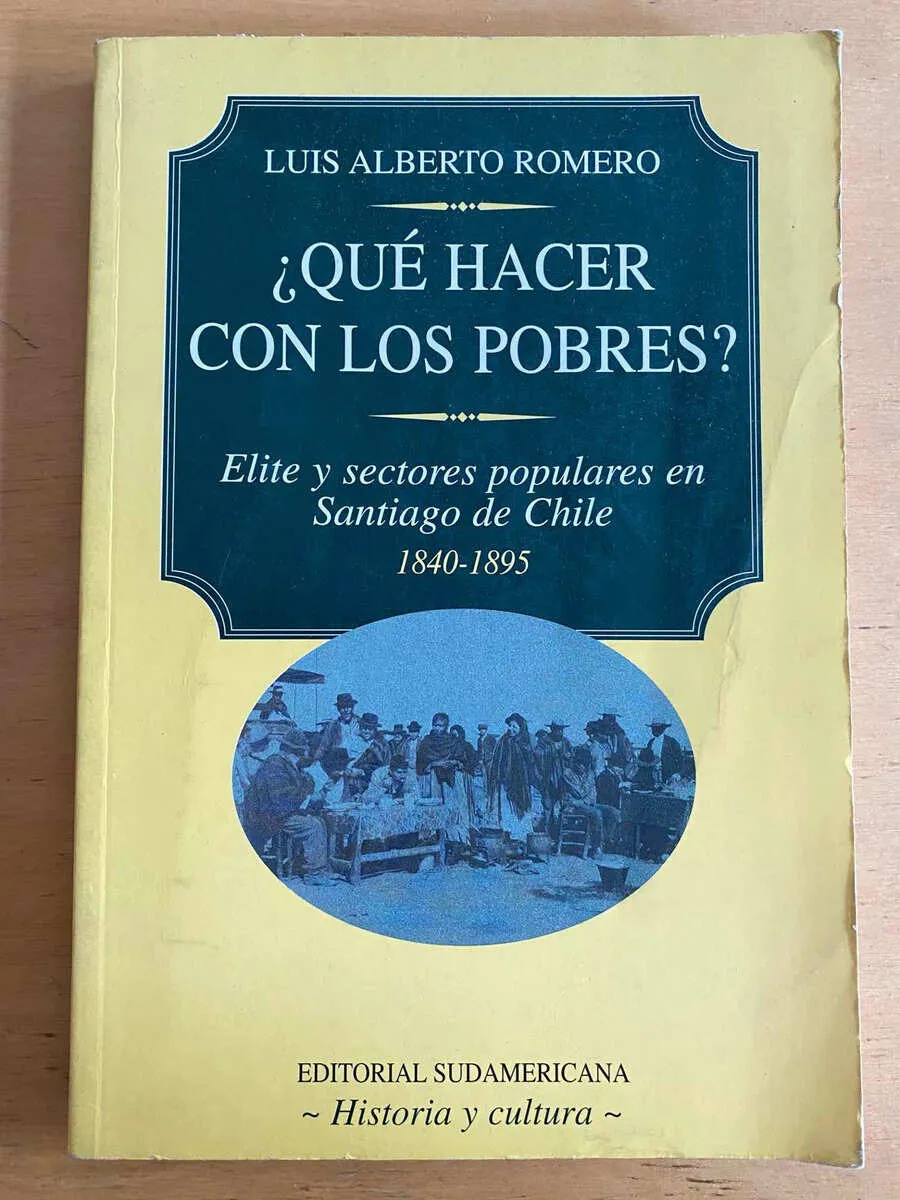 ¿qué Hacer Con Los Pobres? Elite Y Sectores Pop- Romero (j3)