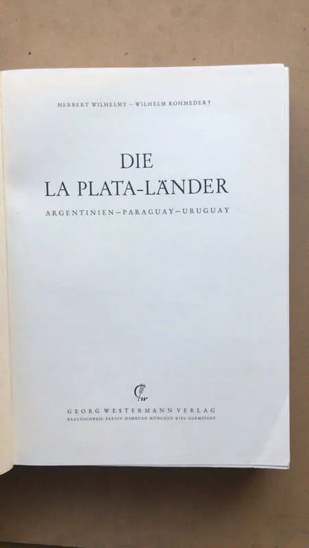Die La Plata - Lander. Argentinien. Paraguay- Wilhelmy (X5)