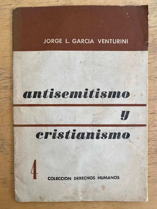 Tapa de Antisemitismo Y Cristianismo - Garcia Venturini, Jorge (k4)