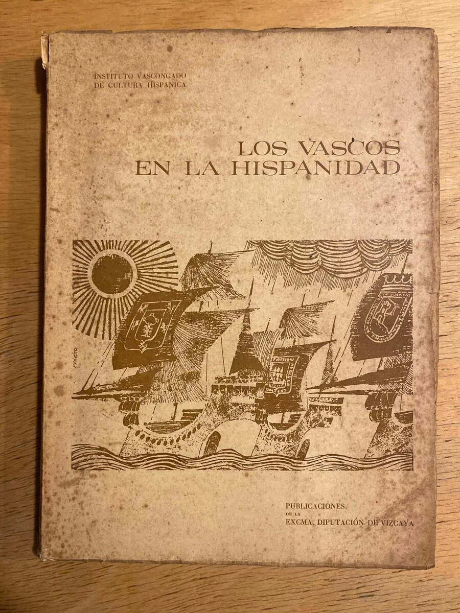 Los Vascos En La Hispanidad, Colección Ensayos (b6)