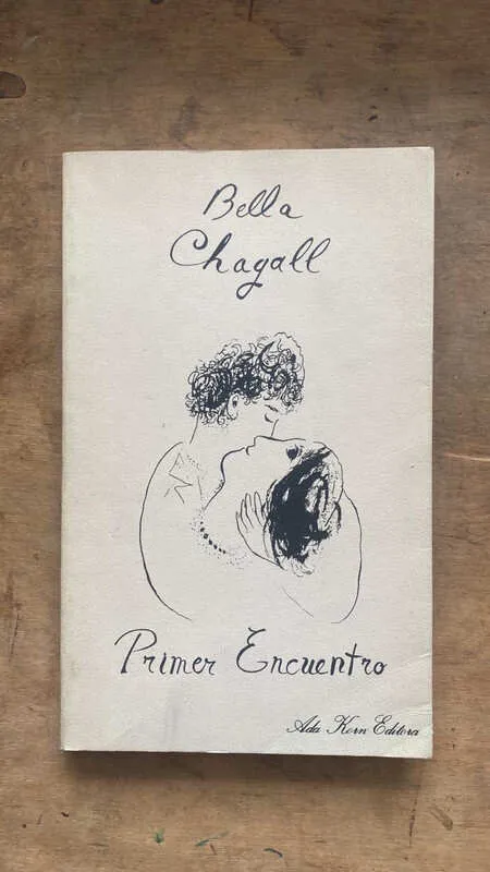 Primer Encuentro - Chagall, Bella (Ee2)