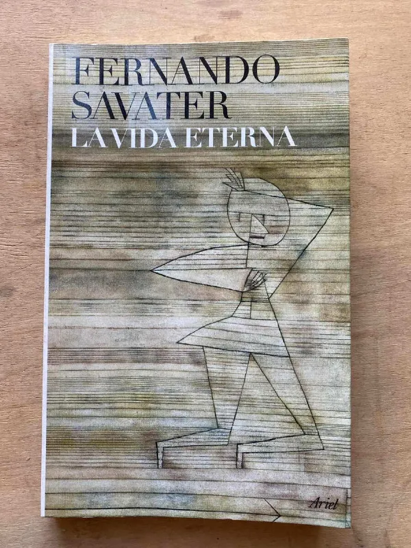 La Vida Eterna - Savater, Fernando (C7)