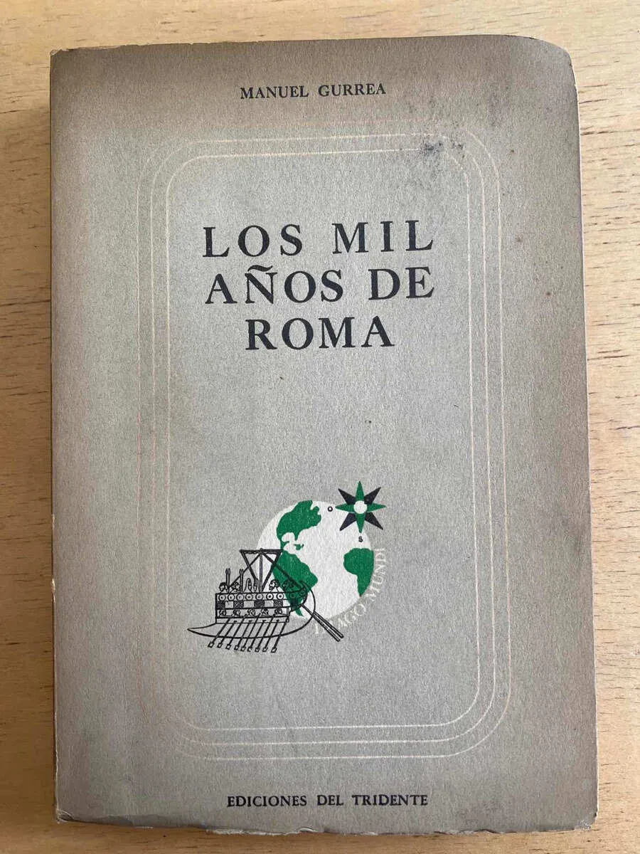 Los Mil Años De Roma - Gurrea, Manuel (a7)