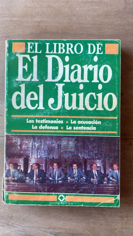 El Libro Del Diario Del Juicio. Los Testimonios La Acu (ff6)