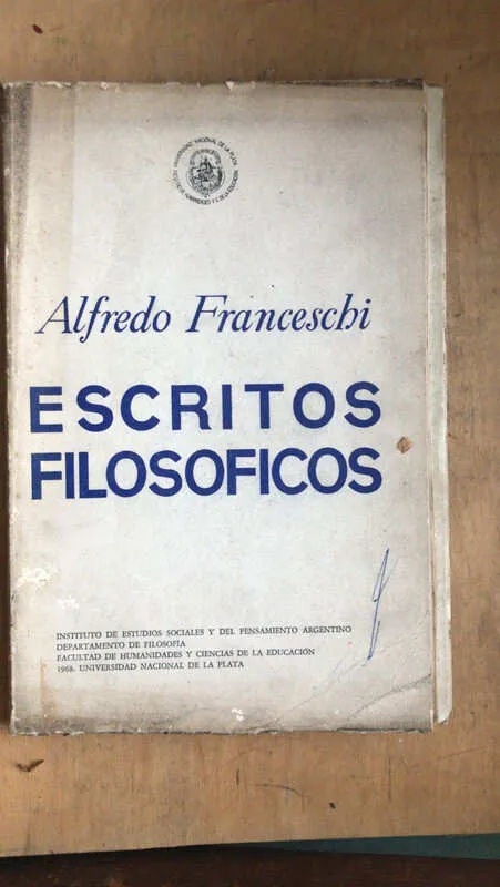 Escritos Filosoficos - Franceschi, Alfredo (dd5)