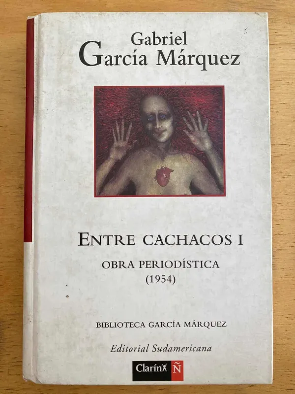 Entre Cachacos I - Garcia Marquez, Gabriel (k4)