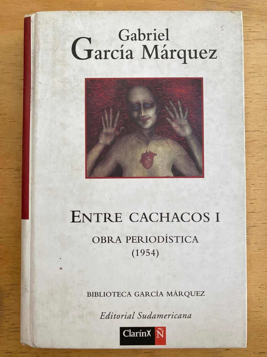 Entre Cachacos I - Garcia Marquez, Gabriel (k4)