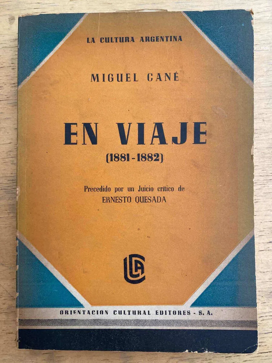 En Viaje (1881 - 1882) - Cane, Miguel (k6)