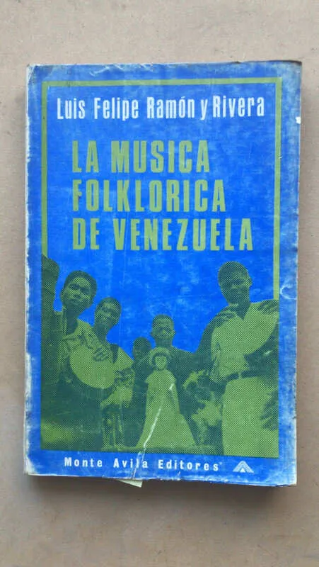La Musica Folklorica De Venezuela - Ramon Y Rivera (G4)