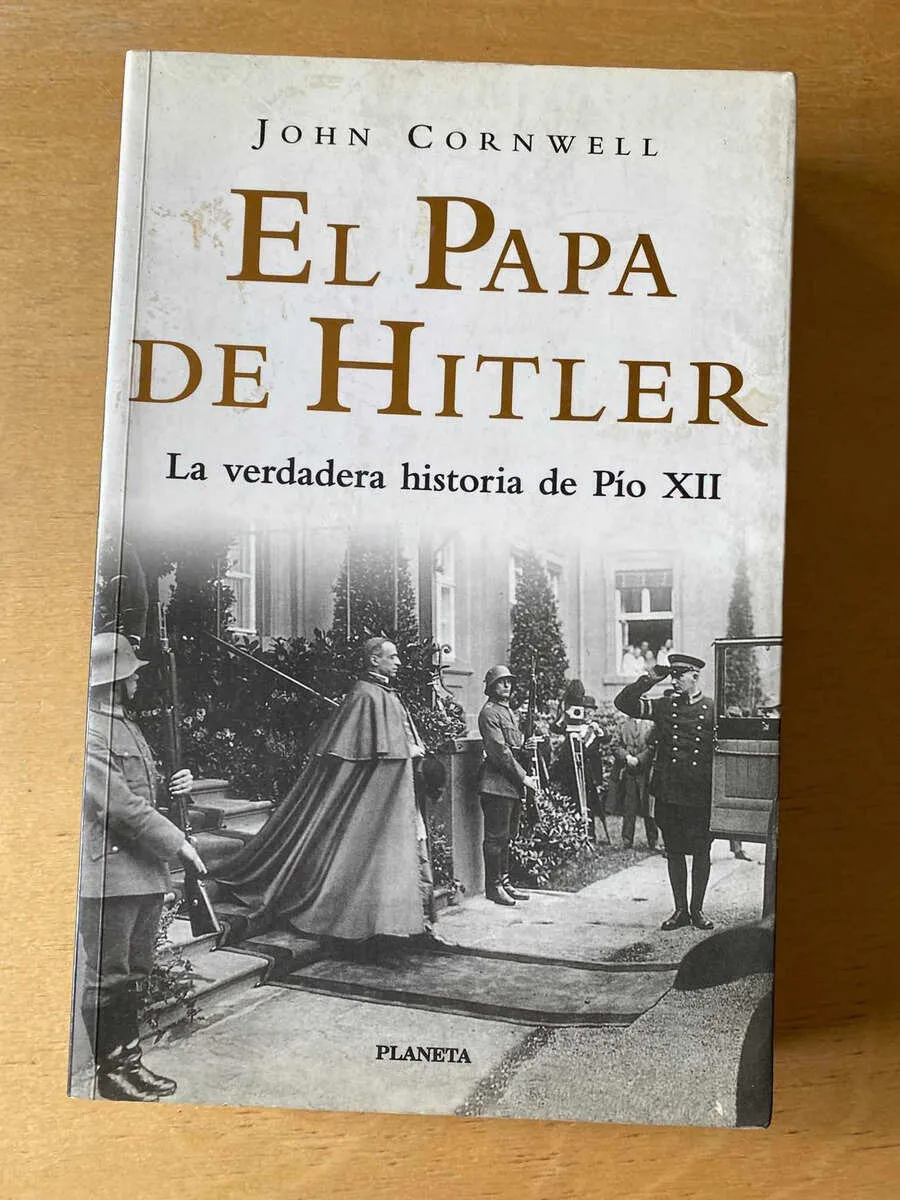 El Papa De Hitler Verdadera Historia Pio Xii- Cornwell (C5)