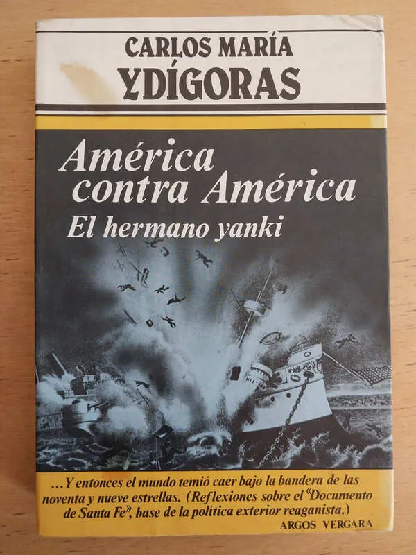 America Contra America. El Hermano Y- Ydigoras (i1)