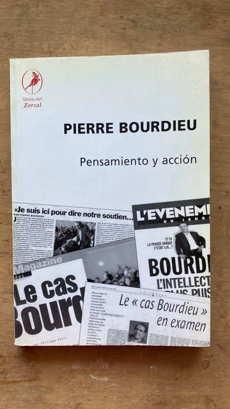 Pensamiento Y Accion - Bourdieu, Pierre (bb2)